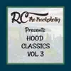 RC The Trackaholiq - Hood Classics, Vol. 3